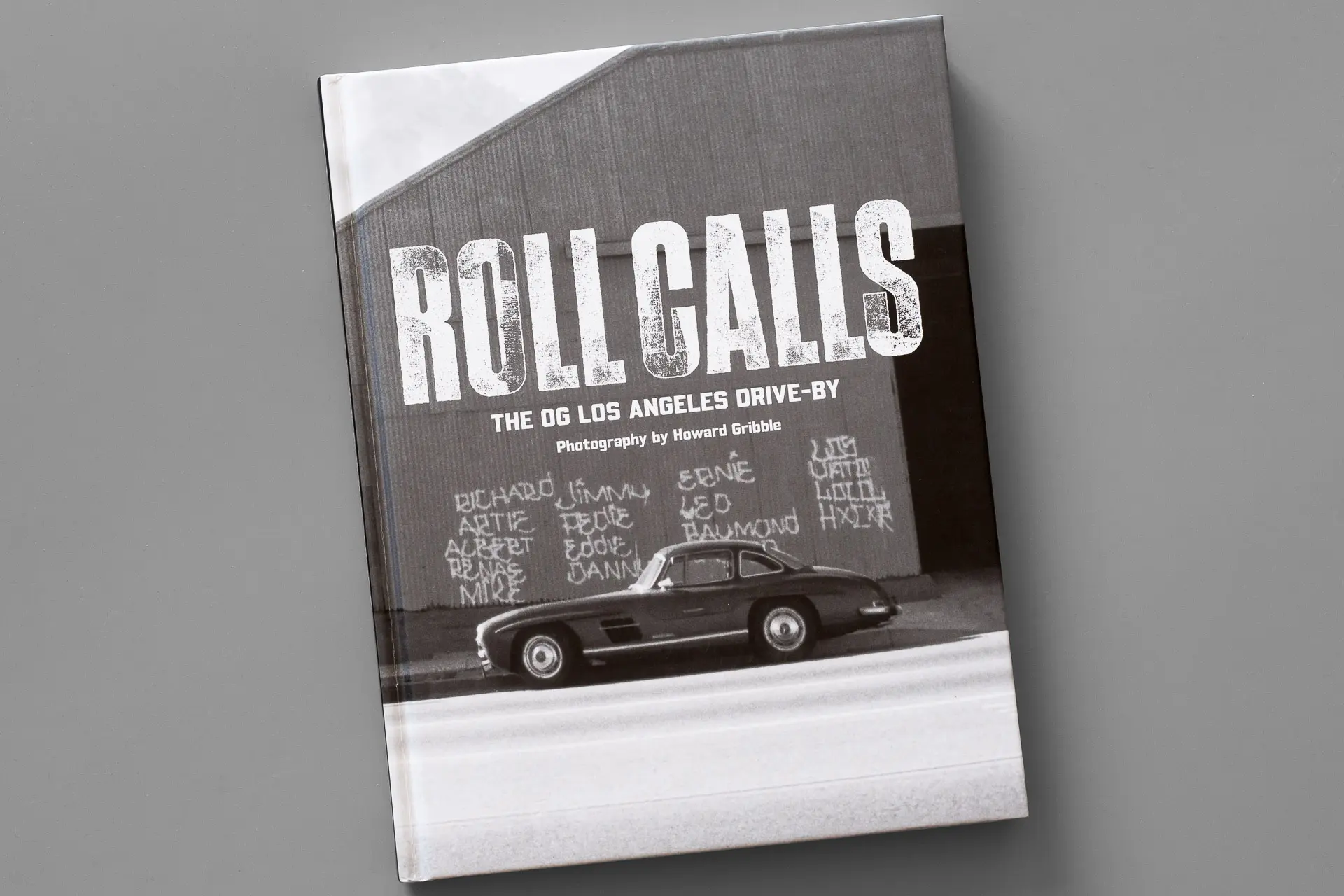Roll-Calls-The-OG-Los-Angeles-Drive-By-Howard-Gribble